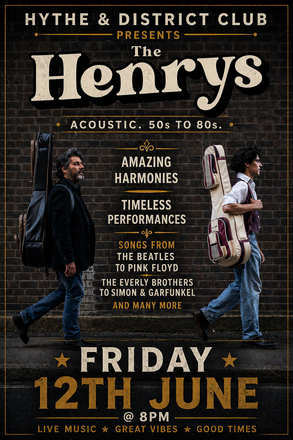 the henrys at Hythe & District Club, 12/06/2026